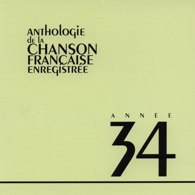 Album cover art for Anthologie de la Chanson Française 1934