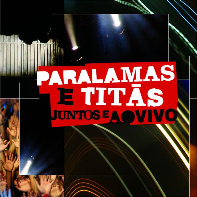 Album cover art for Paralamas e Titãs Juntos e Ao Vivo