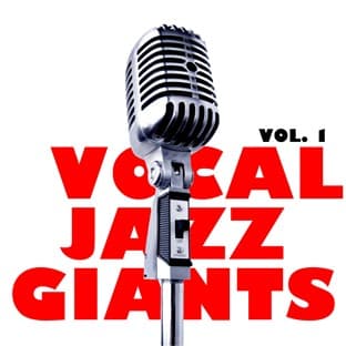 Album cover art for Vocal Jazz Giants, Vol. 1