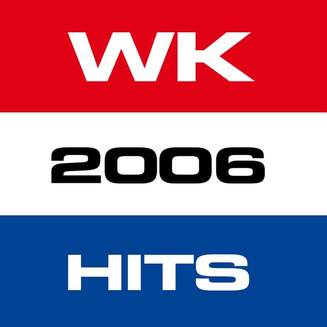 Album cover art for WK 2006 Hits