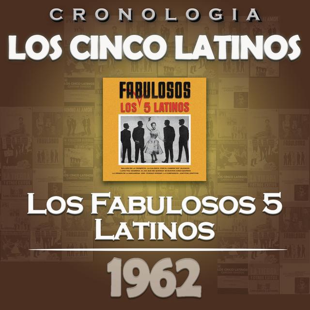 Album cover art for Los Cinco Latinos Cronología - Los Fabulosos 5 Latinos (1962)