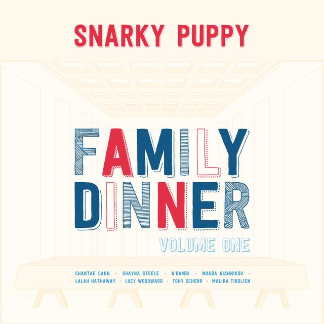 Album cover art for Family Dinner - Volume One