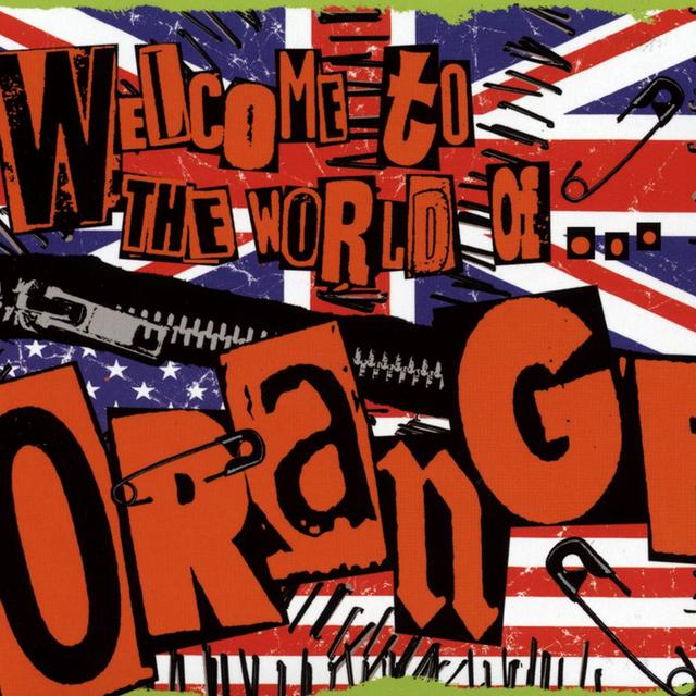Album cover art for Welcome To The World Of Orange