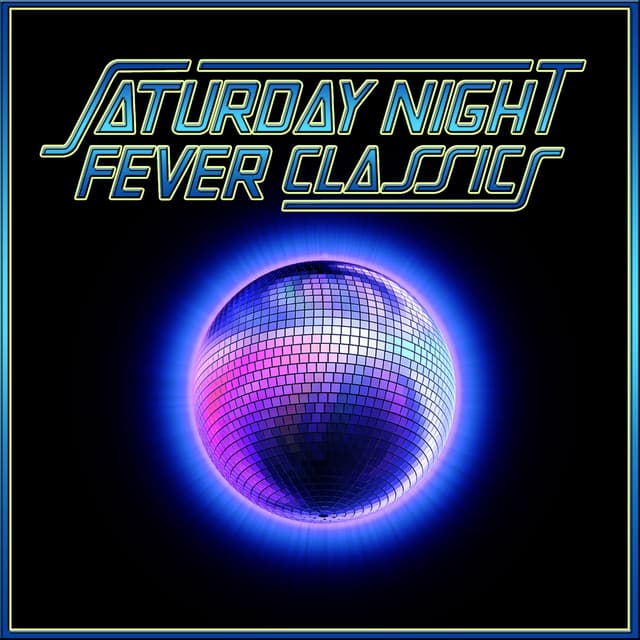 Album cover art for Saturday Night Fever Classics