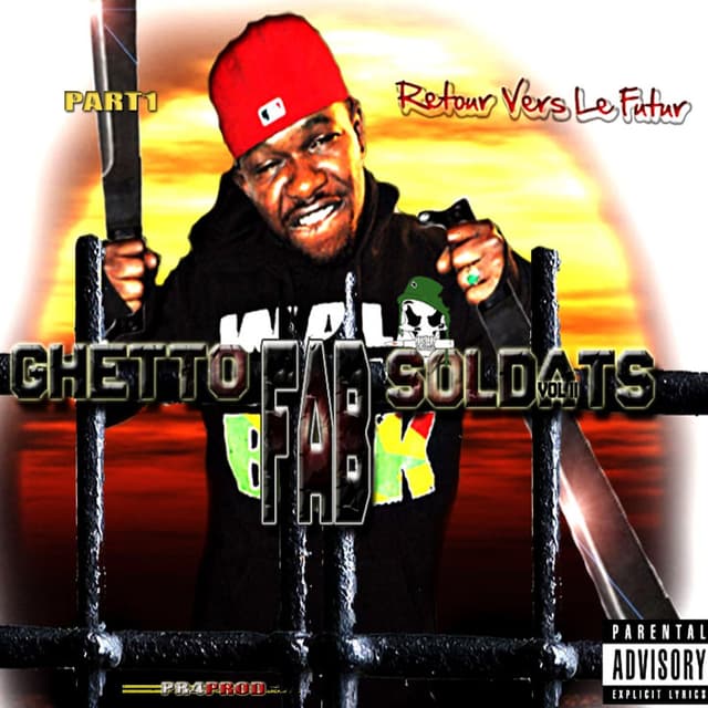 Album cover art for Retour Vers Le Futur, Part 1 - Ghetto Fab Soldats, Vol. 2