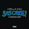 SAS CRISE (feat. ALAYZHA SKY & GHOST)