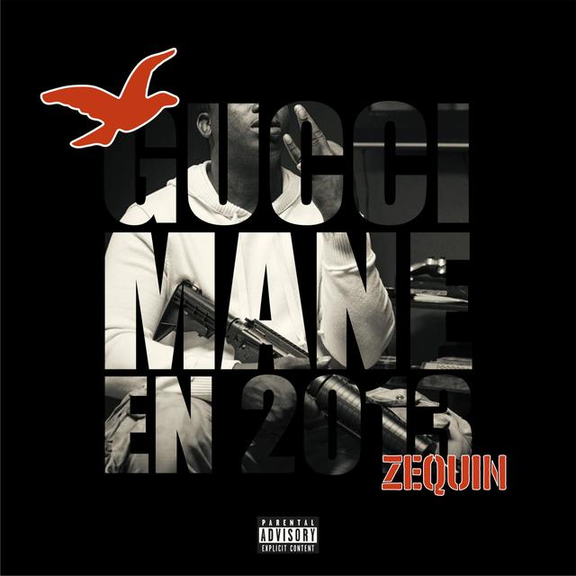 Album cover art for GUCCI MANE EN 2013