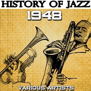 Album cover art for History Of Jazz 1948