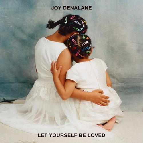 Album cover art for Let Yourself Be Loved