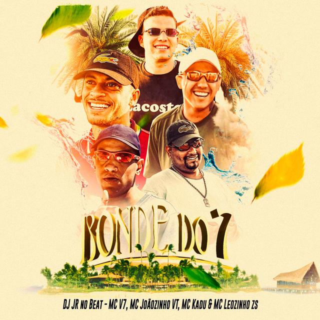 Album cover art for Bonde do 7