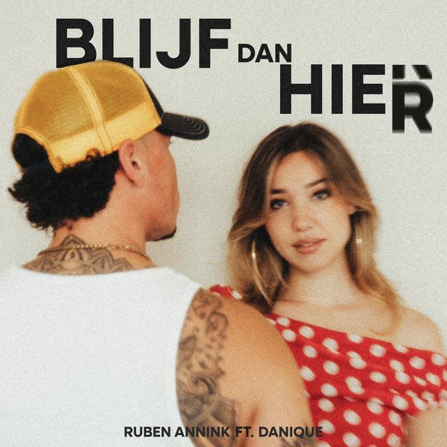 Album cover art for Blijf Dan Hier