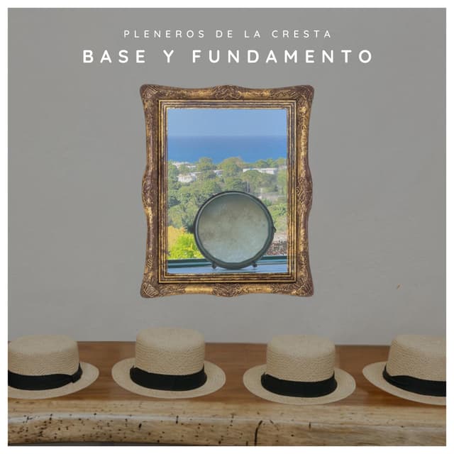 Album cover art for Base y Fundamento