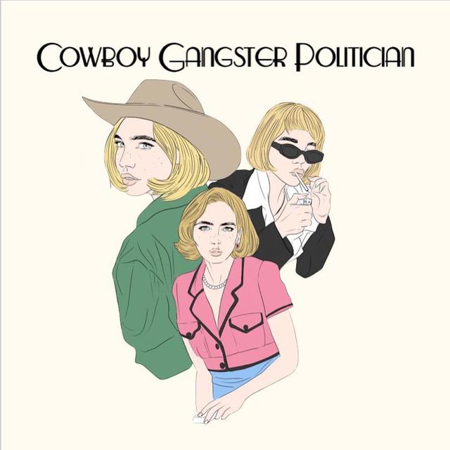 Album cover art for Cowboy Gangster Politician