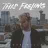 This Feeling