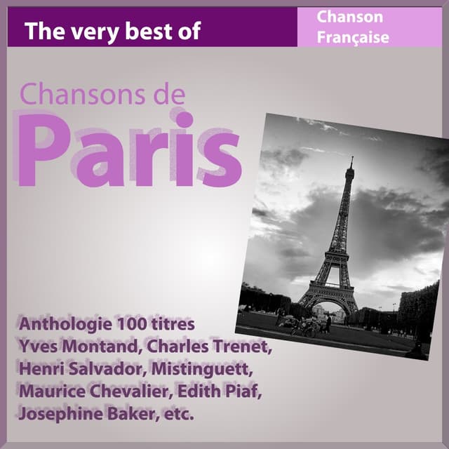 Album cover art for 100 Very Best of Chansons de Paris