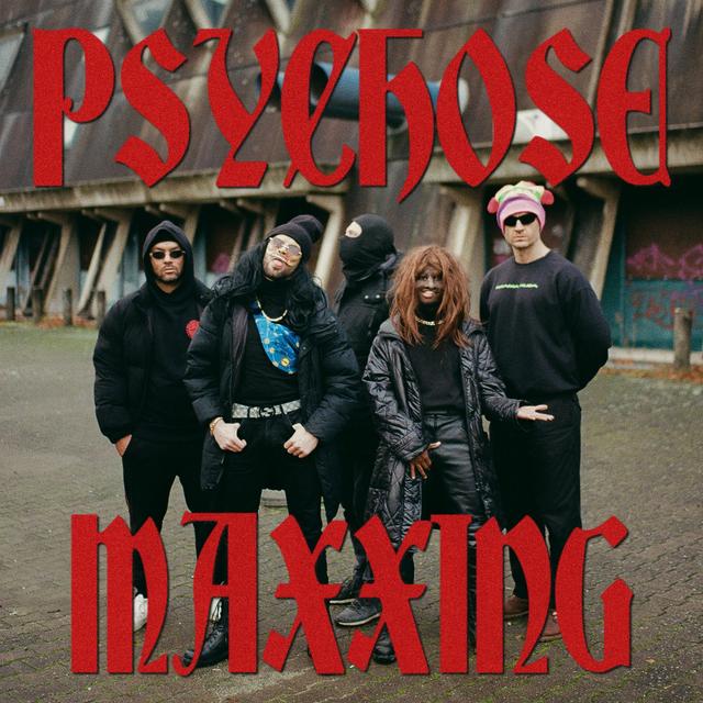Album cover art for Psychose Maxxing