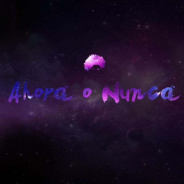 Album cover art for Ahora o Nunca