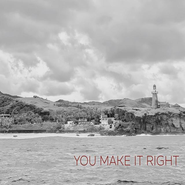 Album cover art for You Make It Right
