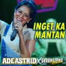 Inget Ka Mantan