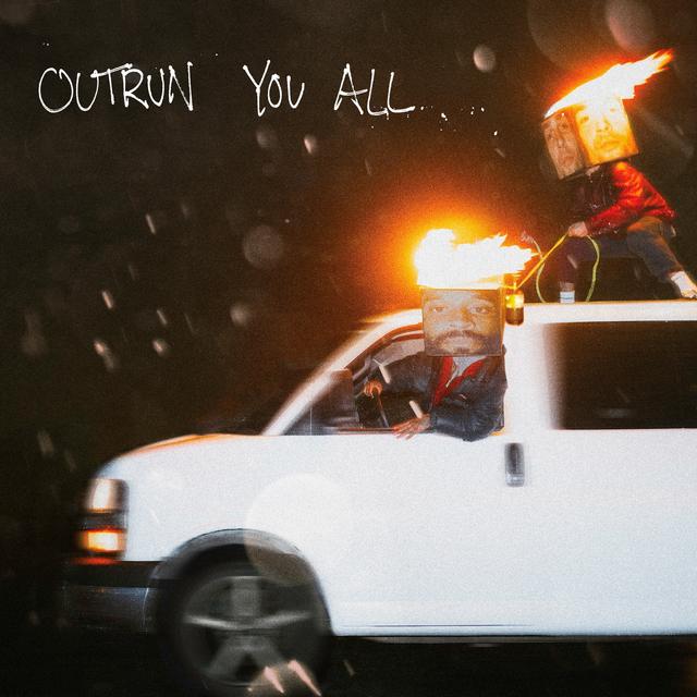 Album cover art for Outrun You All