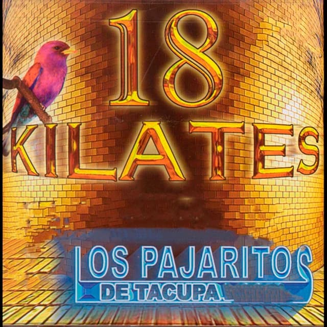 Album cover art for 18 Kilates