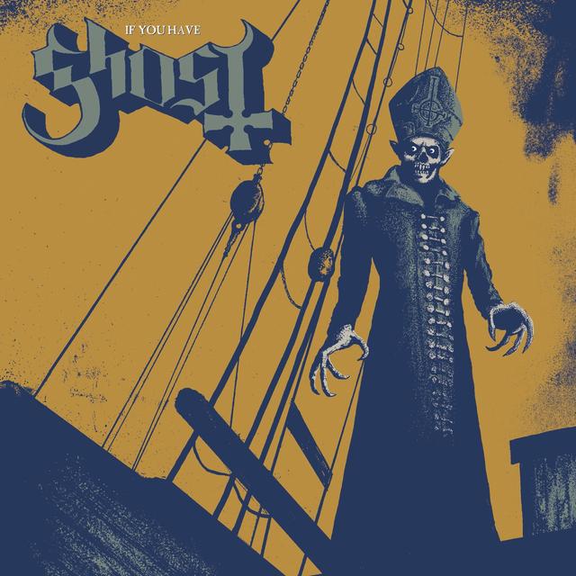 Album cover art for If You Have Ghost