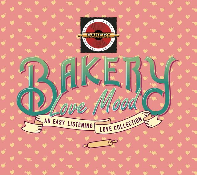 Album cover art for Bakery Love Mood