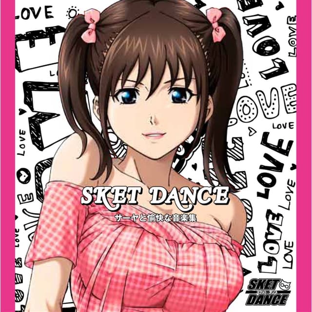 Album cover art for SKET DANCE キャラクターソング&オリジナルサウンドトラック 『サーヤと愉快な音楽集』