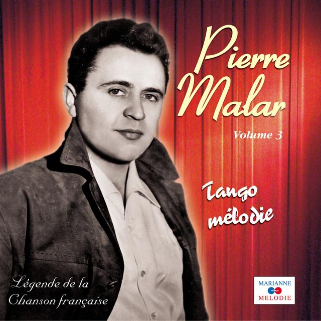 Album cover art for Pierre Malar : Tango Mélodie (volume 3)