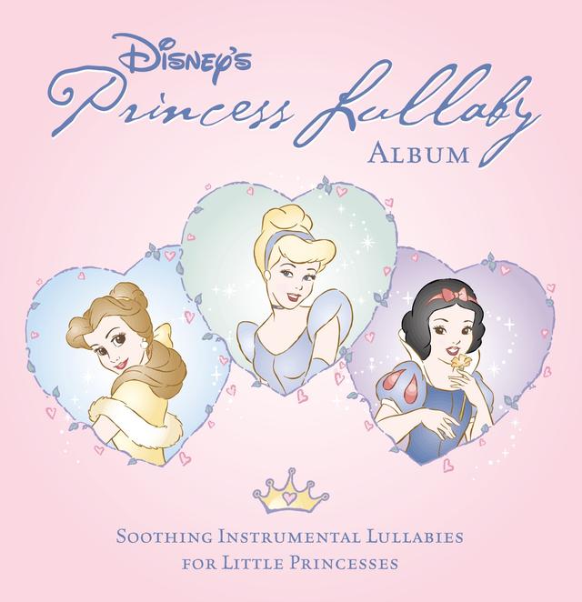 Album cover art for Princess Lullaby: Soothing Instrumental Lullabies For Little Princesses