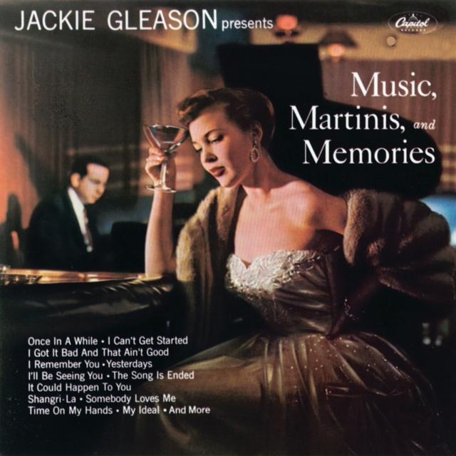 Album cover art for Music, Martinis And Memories