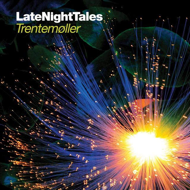 Album cover art for Late Night Tales - Trentemøller