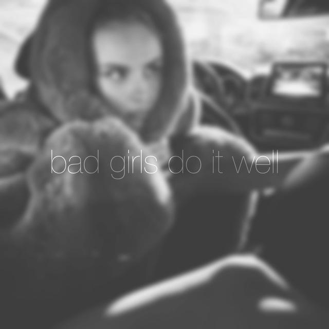 Album cover art for Bad Girls Do It Well