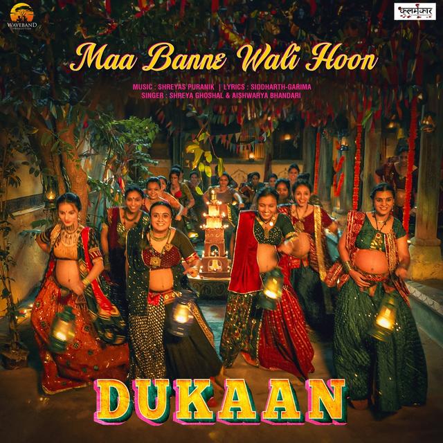 Album cover art for Maa Banne Wali Hoon (From “Dukaan”)