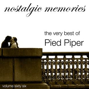 Album cover art for Nostalgic Memories-The Very Best Of Pied Pipers-Vol. 66