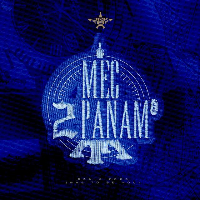 Album cover art for Mec 2 Panam (Has to Be You)