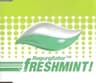 Freshmint!