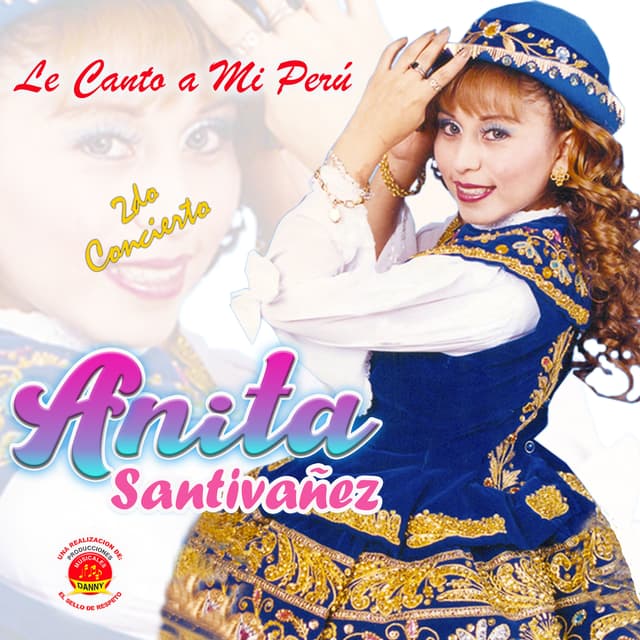 Album cover art for Le Canto a Mi Perú: 2Do. Concierto