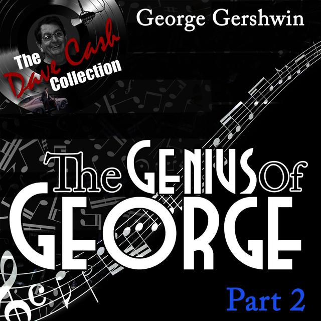 Album cover art for The Genius Of George Part 2 - [the Dave Cash Collection]