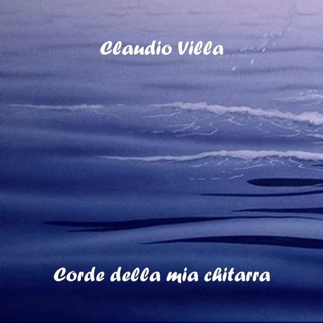 Album cover art for Corde Della Mia Chitarra