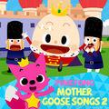 Album cover art for Mother Goose Songs 2