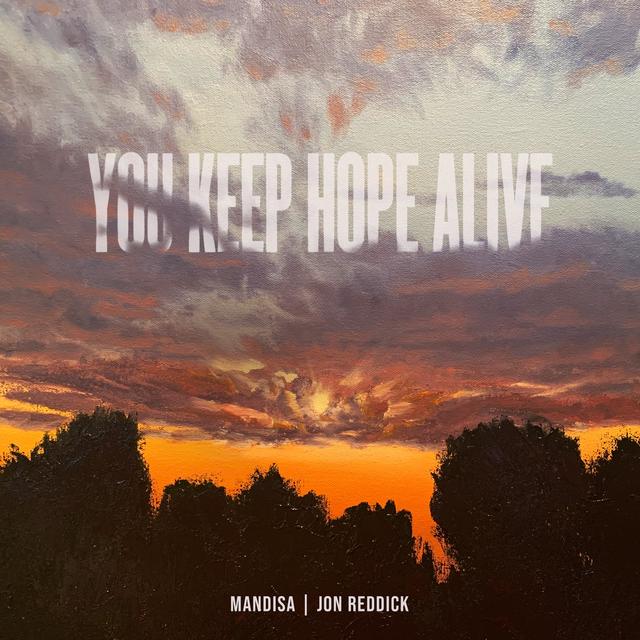 Album cover art for You Keep Hope Alive