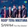 Roop Tera Mastana