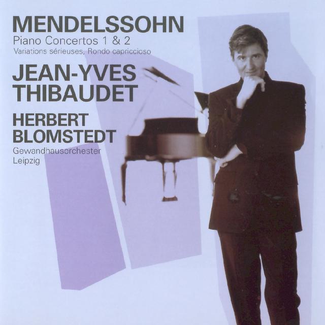 Album cover art for Mendelssohn: Piano Concertos Nos.1 & 2 - Variations Sérieuses - Rondo Capriccioso