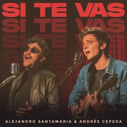 Album cover art for Si Te Vas