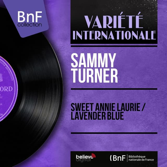 Album cover art for Lavender Blue (Dilly, Dilly) / Sweet Annie Laurie
