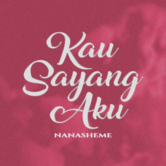 Album cover art for Kau Sayang Aku