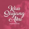 Kau Sayang Aku