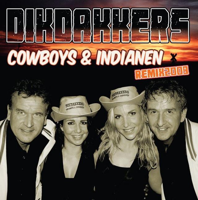 Album cover art for Cowboys & Indianen, Remix 2009