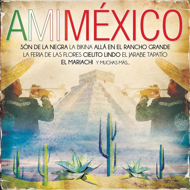 Album cover art for A Mi México